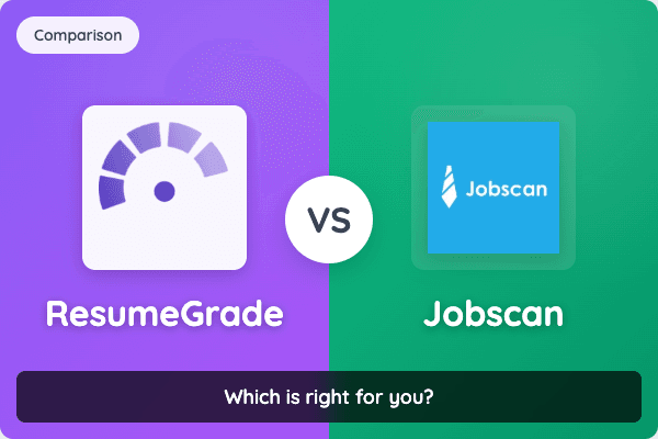 ResumeGrade vs Jobscan