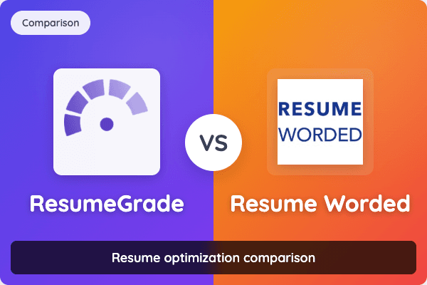 ResumeGrade vs Resume Worded